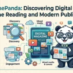 MagazinePanda Discovering Digital Content, Online Reading and Modern Publishing