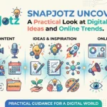 SnapJotz Uncovered A Practical Look at Digital Content, Ideas and Online Trends.