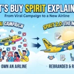 Let’s Buy Spirit Explained From Viral Campaign to a New Airline.
